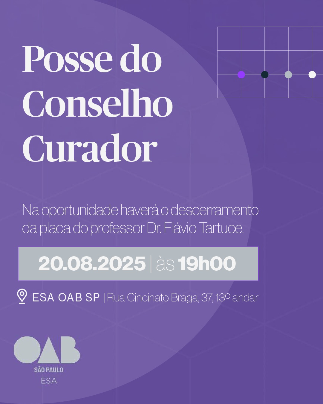 ESA OAB SP dará posse aos novos(as) Conselheiros(as) do Conselho Curador e homenageará o Professor Dr. Flávio Tartuce