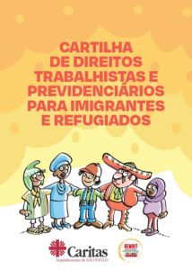 Cartilha de Direitos Trabalhistas e Previdenciários para Imigrantes e Refugiados