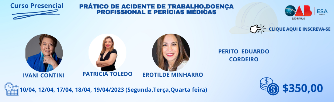 https://santos.esaoabsp.edu.br/Curso/8814-pratico-de-acidente-de-trabalho,-doenca-profissional-e-pericias-medicas-presencial/8814