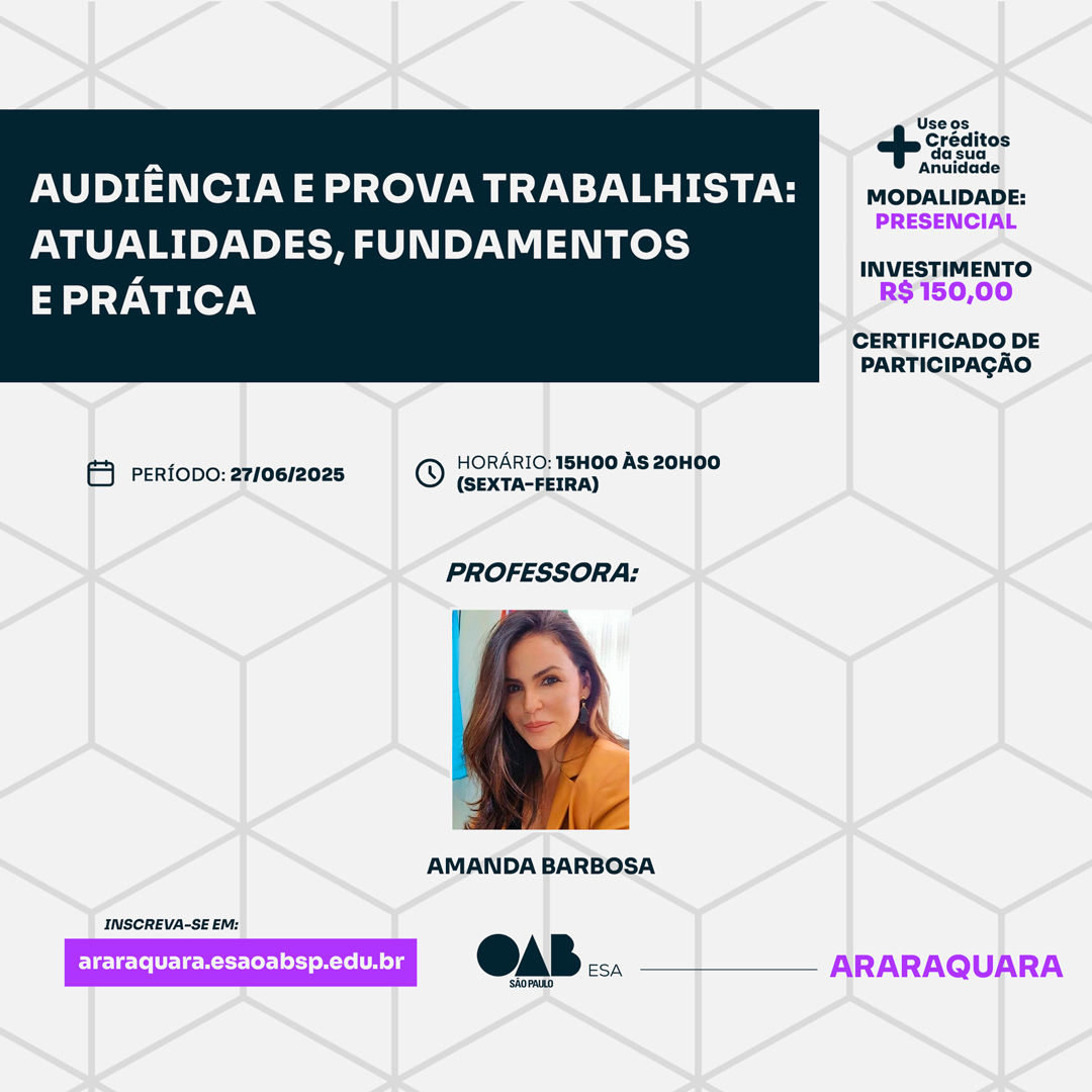 https://araraquara.esaoabsp.edu.br/Curso/11598-audiencia-e-prova-trabalhista-atualidades,-fundamentos-e-pratica/11598
