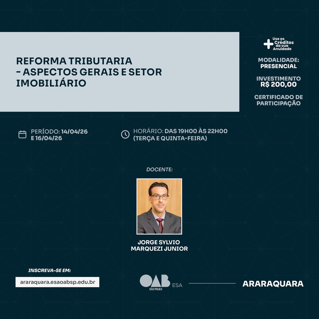 https://araraquara.esaoabsp.edu.br/Curso/13197-reforma-tributaria-aspectos-gerais-e-setor-imobiliario/13197